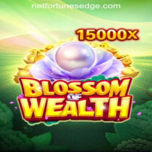 Discover the Thrills of BlossomofWealth with Fortune's Edge Gaming