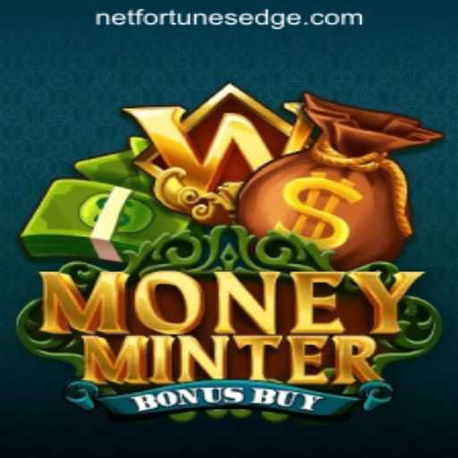 Discover the Exciting World of MoneyMinterBonusBuy by Fortune's Edge Gaming